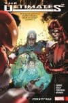 Ultimates 2 Vol. 2: Eternity War (Trade Paperback) cover