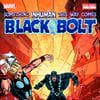 Black Bolt: Something Inhuman This Way Comes (Trade Paperback)