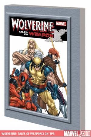 Wolverine: Tales of Weapon X GN-TPB (2009 - Present)