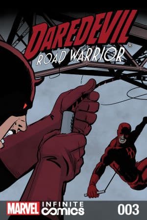 Daredevil: Road Warrior Infinite Comic (2014) #3