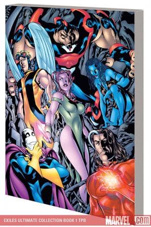 EXILES ULTIMATE COLLECTION BOOK 1 TPB (2009 - Present)