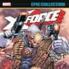 X-Force Epic Collection: Under The Gun (Trade Paperback)