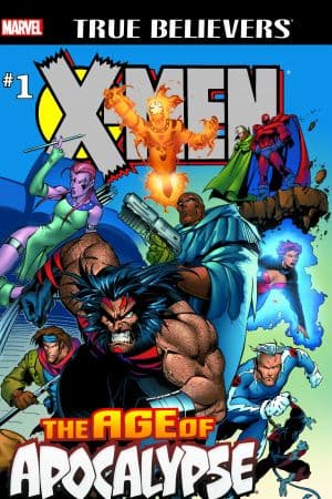 True Believers: Age of Apocalypse (2015) #1