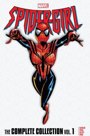 Spider-Girl: The Complete Collection Vol. 1  (Trade Paperback)