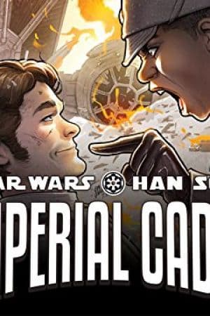 Star Wars: Han Solo - Imperial Cadet (2018 - 2019)