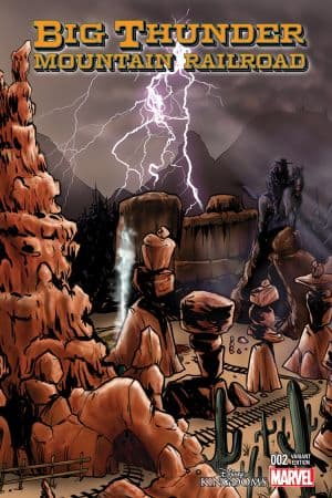 Big Thunder Mountain Railroad (2015) #2 (Crosby Connecting Variant B)
