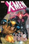 X-MEN: EVE OF DESTRUCTION (Trade Paperback) cover