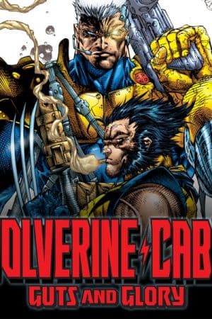 Wolverine/Cable: Guts and Glory (1999)