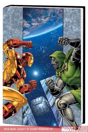 Iron Man: Legacy of Doom Premiere (Hardcover)