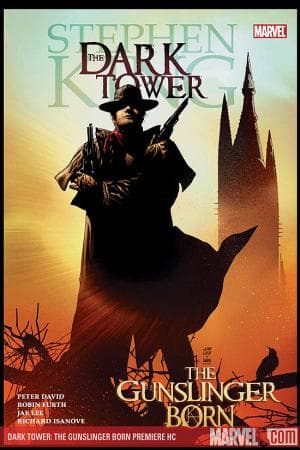 Dark Tower: The Gunslinger Born Premiere (Hardcover)