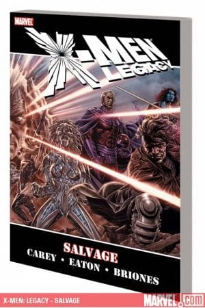 X-Men: Legacy - Salvage (2009 - Present)