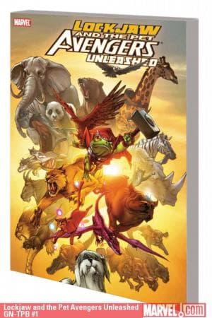 Lockjaw and the Pet Avengers Unleashed GN-TPB (2010)