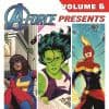 A-Force Presents Vol. 6 (Trade Paperback)