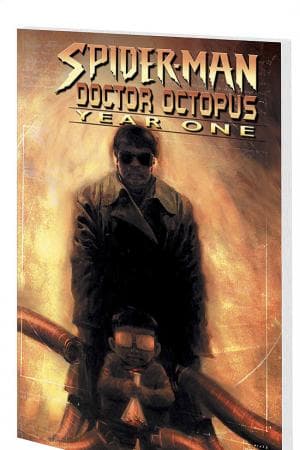 SPIDER-MAN/DOCTOR OCTOPUS: YEAR ONE TPB (2005)