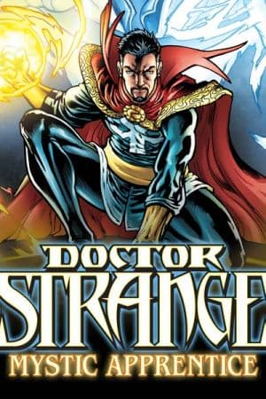 Doctor Strange: Mystic Apprentice (2016)