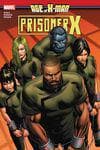 Age Of X-Man: Prisoner X (Trade Paperback) cover