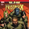 Age Of X-Man: Prisoner X (Trade Paperback)