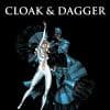CLOAK & DAGGER: CHILD OF DARKNESS, CHILD OF LIGHT PREMIERE HC [DM ONLY] (2009 - Present)