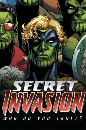 Secret Invasion: Who Do You Trust? (2008)