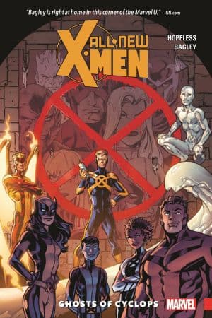 ALL-NEW X-MEN: INEVITABLE VOL. 1 - GHOSTS OF CYCLOPS TPB (Trade Paperback)