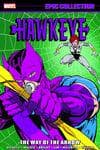 Hawkeye Epic Collection: The Way Of The Arrow (Trade Paperback) cover