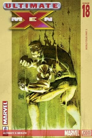 Ultimate X-Men Vol. III: World Tour (2002)