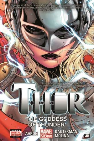 THOR VOL. 1: THE GODDESS OF THUNDER PREMIERE HC (Trade Paperback)