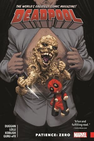 Deadpool: World's Greatest Vol. 6 - Patience: Zero (Trade Paperback)