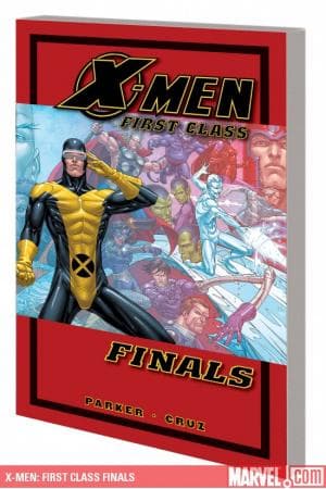 X-MEN: FIRST CLASS FINALS GN-TPB (Trade Paperback)