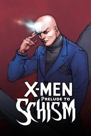 X-Men: Prelude to Schism (2011)