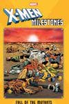 X-Men Milestones: Fall Of The Mutants (Trade Paperback) cover