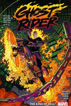 Ghost Rider Vol. 1: The King Of Hell (Trade Paperback)