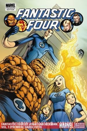Fantastic Four by Jonathan Hickman Vol. 1 (Hardcover)