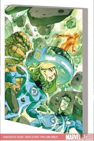 FANTASTIC FOUR: TRUE STORY TPB [DM ONLY] (2009 - Present)