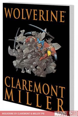 Wolverine by Claremont & Miller (2009)
