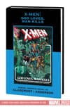 X-MEN: GOD LOVES, MAN KILLS (Hardcover) cover