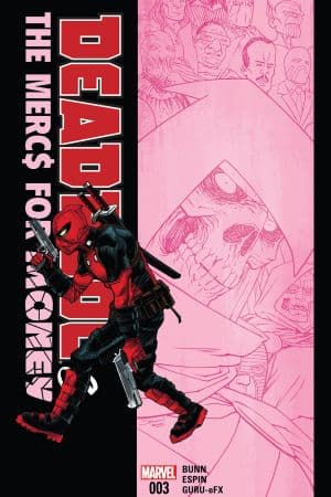 Deadpool & The Mercs For Money (2016) #3