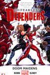 FEARLESS DEFENDERS VOL. 1: DOOM MAIDENS TPB (MARVEL NOW) (Trade Paperback) cover