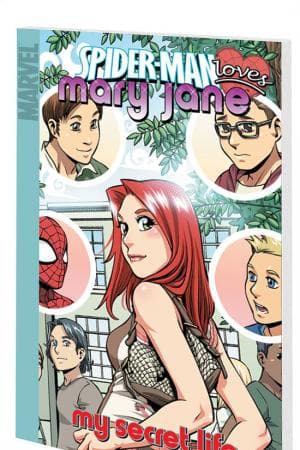 SPIDER-MAN LOVES MARY JANE VOL. 3: MY SECRET LIFE DIGEST (2007)