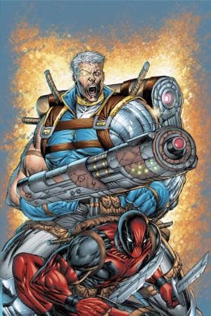 Cable & Deadpool Vol. 1: If Looks Could Kill (2007)