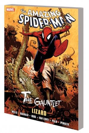 SPIDER-MAN: THE GAUNTLET - LIZARD (Hardcover)