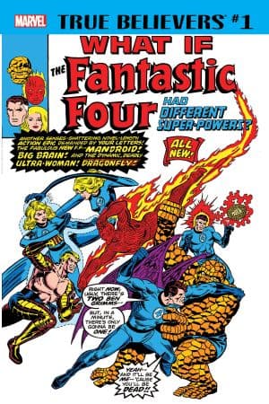 True Believers: What If The Fantastic Four Had Different Super-Powers? (2018) #1