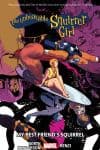 The Unbeatable Squirrel Girl Vol. 8: My Best Friend's Squirrel (Trade Paperback) cover