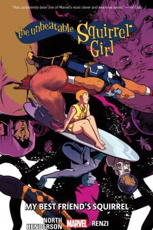The Unbeatable Squirrel Girl Vol. 8: My Best Friend's Squirrel (Trade Paperback)