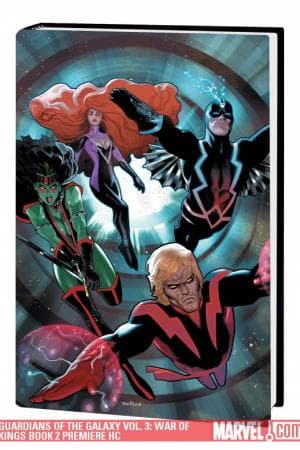 GUARDIANS OF THE GALAXY VOL. 3: WAR OF KINGS BOOK 2 TPB (2009 - Present)