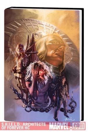 S.H.I.E.L.D.: Architects of Forever (Trade Paperback)