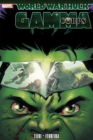 HULK: WWH - GAMMA CORPS TPB (Trade Paperback)