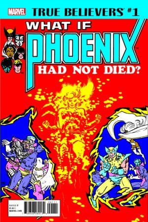 True Believers: Phoenix - What If? (2017) #1