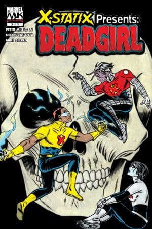 X-Statix Presents: Dead Girl (2006) #3
