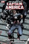 Captain America: The Death of Captain America Vol. 1 (Trade Paperback) cover